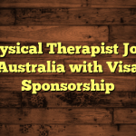$1Physical Therapist Jobs in Australia with Visa Sponsorship